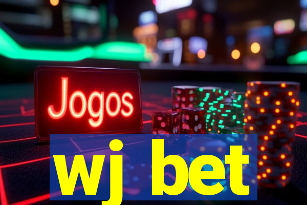 wj bet